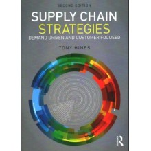 Supply Chain Strategies : Demand Driven and Customer Focused, 2nd Edition